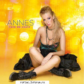 Annes - Rază De Soare (2010 Web Flac) - Muzica Romaneasca in format Lossless
